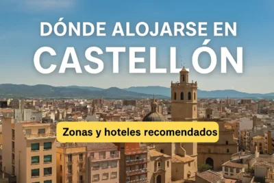 donde alojarse en castellon