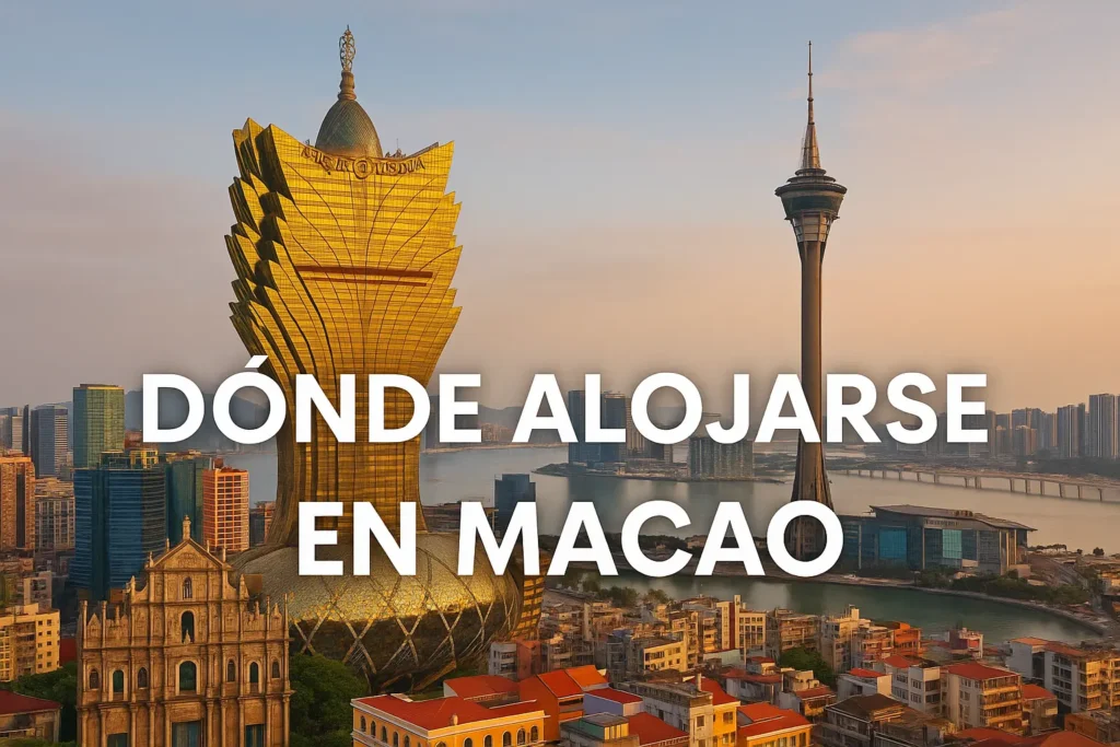 donde alojarse en macao
