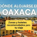 donde alojarse en oaxaca