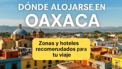 donde alojarse en oaxaca