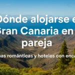 donde alojarse en gran canaria en pareja