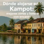 donde alojarse en kampot