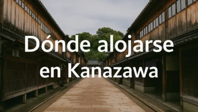donde alojarse en kanazawa
