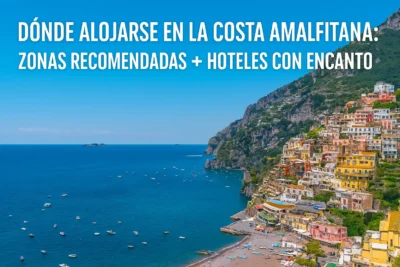 donde alojarse en la costa amalfitana