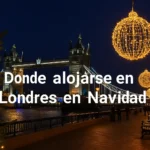 donde alojarse en londres en navidad