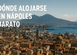 Dónde alojarse en Nápoles barato 💸