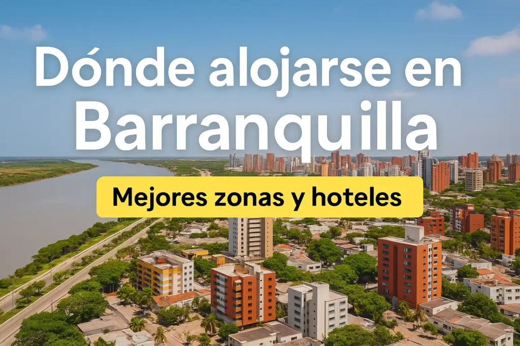 donde alojarse en barranquilla