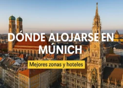 Dónde alojarse en Múnich: mejores zonas y hoteles para cada viajero
