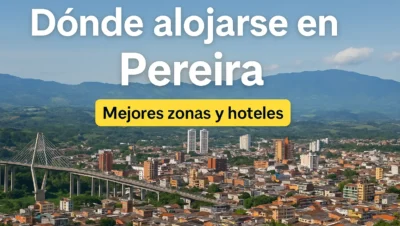 donde alojarse en pereira