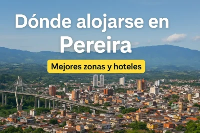 donde alojarse en pereira