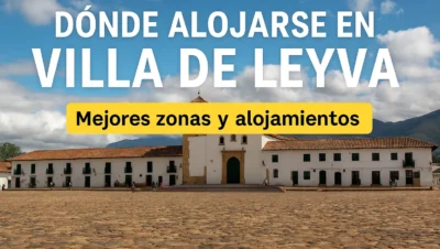 donde alojarse en villa leyva